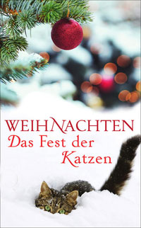 Weihnachten  Das Fest der Katzen